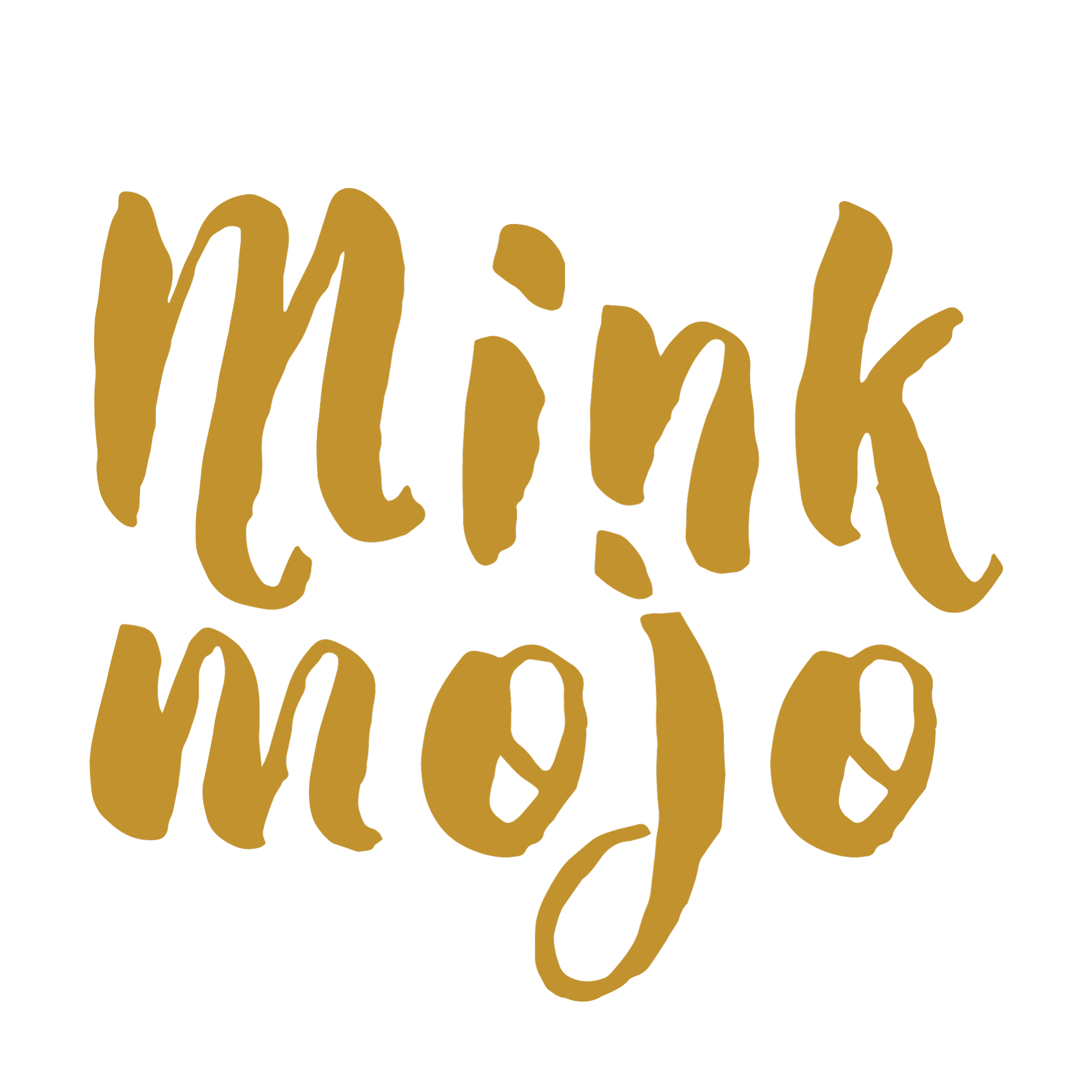 Mink Mojo